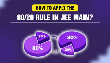 How to Apply the 80 20 Rule in JEE Main