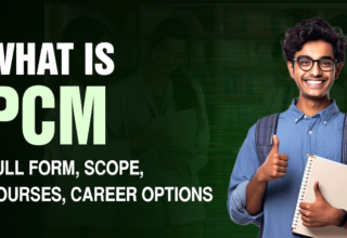 What Is PCM - Full Form, Scope, Courses, Career Options