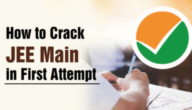 How to Crack JEE Main in First Attempt