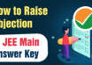 How to Raise Objection in JEE Main Answer Key