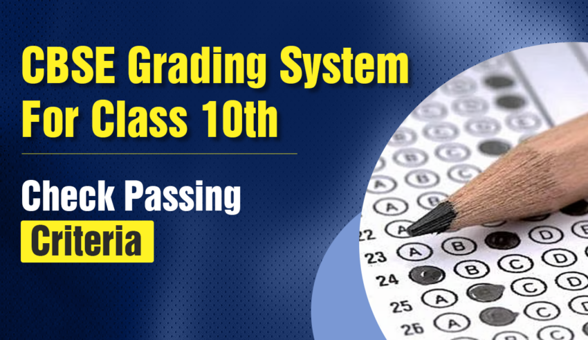 CBSE Grading System For Class 10th