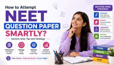 How to Attempt NEET 2026 Question Paper Smartly Section-wise Tips and Strategy