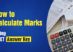 How to Calculate Marks Using NEET Answer Key