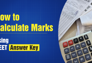 How to Calculate Marks Using NEET Answer Key