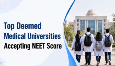 Top Deemed Medical Universities Accepting NEET Score