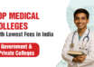Top Medical Colleges With Lowest Fees in India Government & Private Colleges