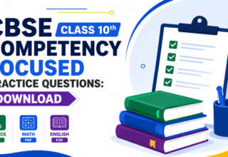 CBSE Class 10th Competency Focused Practice Questions Download Science, Math, English PDF