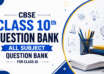 CBSE Class 10th Question Bank - All Subject Question Bank For Class 10