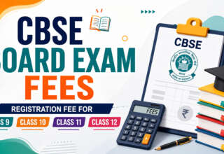 CBSE Board Exam Fees Registration Fee For Class 9, 10, 11 & 12