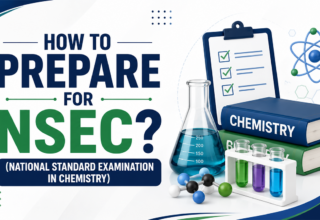 How to Prepare for NSEC (National Standard Examination In Chemistry)