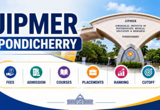 JIPMER Pondicherry Fees, Admission, Courses, Placements, Ranking, Cutoff
